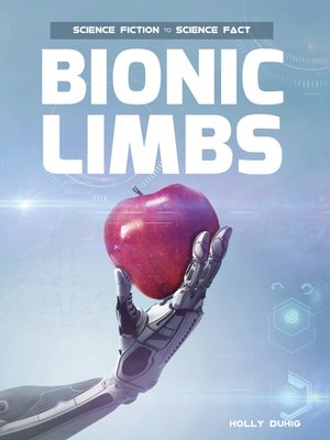 cover image of Bionic Limbs